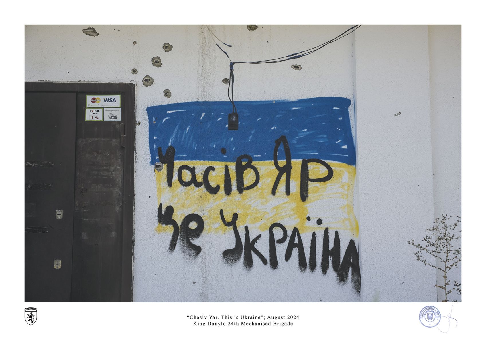 “Chasiv Yar. This is Ukraine”; August 2024 by ivan petrychak